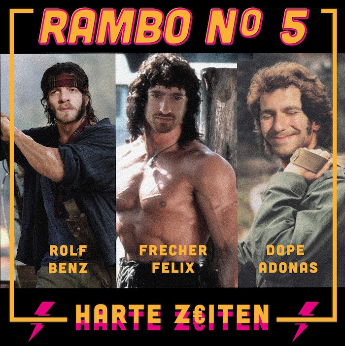 Rambo No. 5 - HARTE Z€ITEN